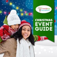 Best Christmas Events in Calgary (Family Fun Calgary)