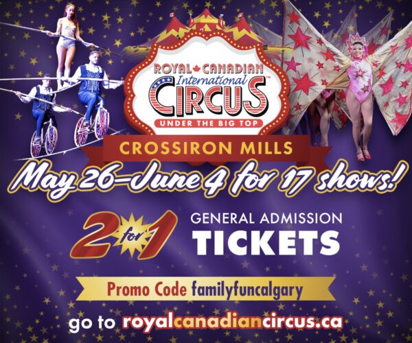 Royal Canadian International Circus 2023! | Family Fun Calgary