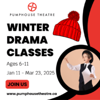 Pumphouse Theatre Winter Classes (Family Fun Calgary)