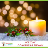 Jingle All the Way Holiday Concerts and Shows (Family Fun Calgary)