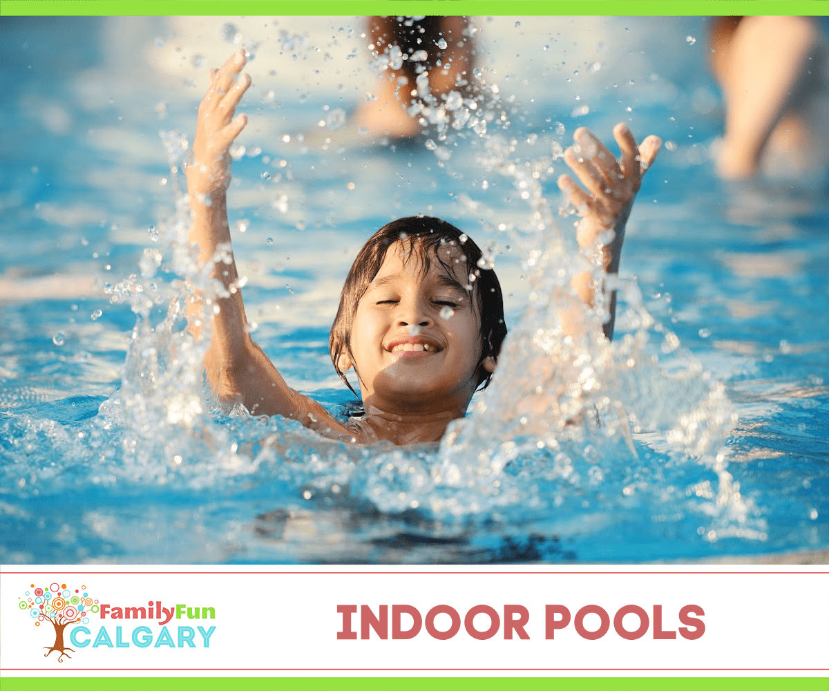 Indoor Pools (Family Fun Calgary)