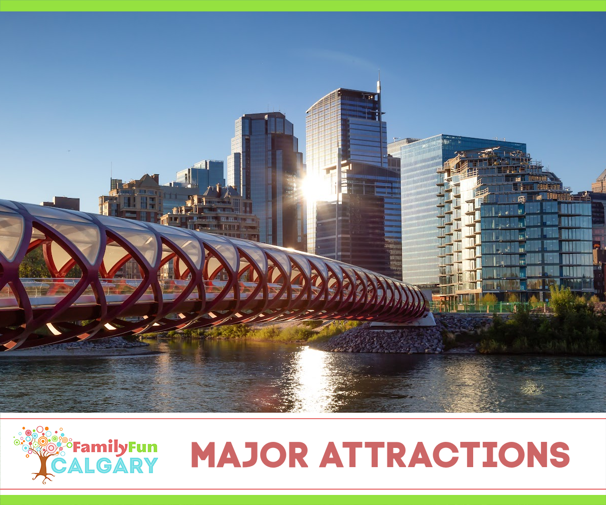 Major Attractions (Family Fun Calgary)