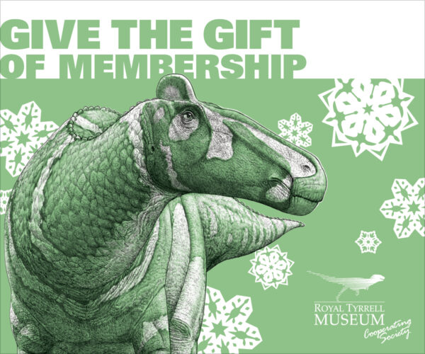 Royal Tyrrell Musuem Gift of Membership (Family Fun Calgary)