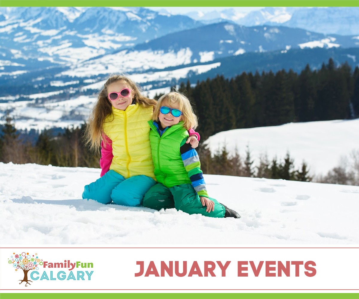 January Events (Family Fun Calgary)