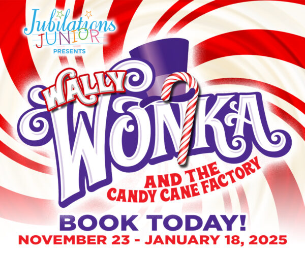 Jubilations Junior Edmonton Wally Wonka and the Candy Cane Factory