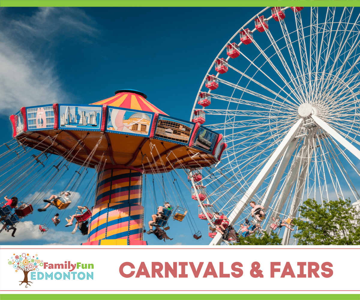 Carnivals & Fairs In and Around Edmonton