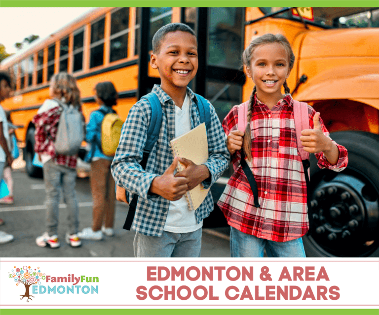 Edmonton & Area School Division Calendars 202324 Family Fun Edmonton