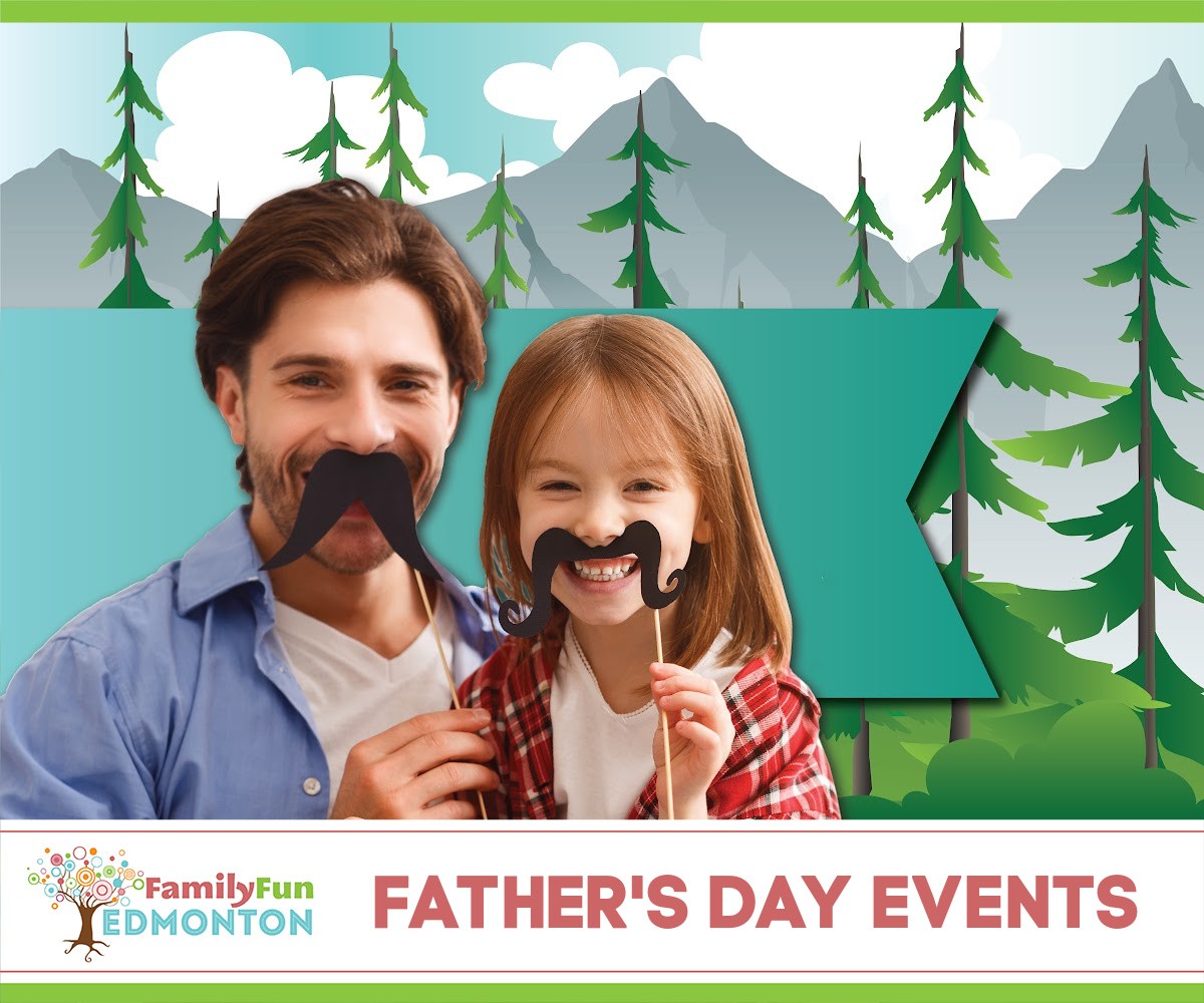 Father's Day Events in Edmonton