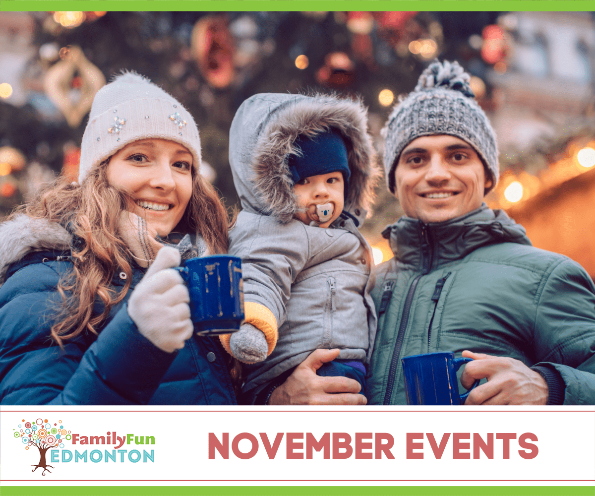 November Events Family Fun Edmonton