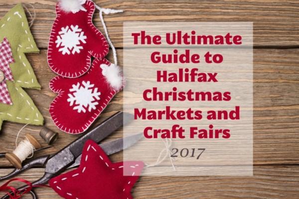 Halifax Christmas Markets and Craft Fairs | Family Fun Halifax