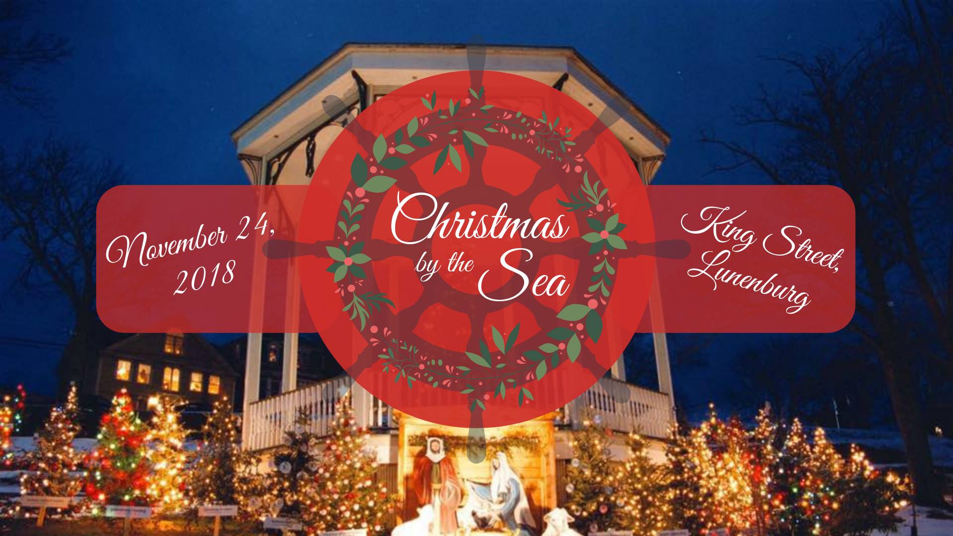 Christmas by the Sea Market in beautiful Lunenburg!