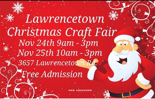 4th Annual Lawrencetown Christmas Craft Fair - 2 days!