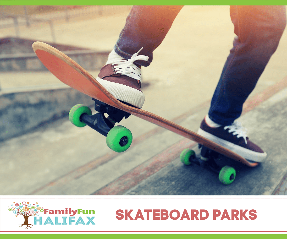 Skateboard Parks (Family Fun Halifax)