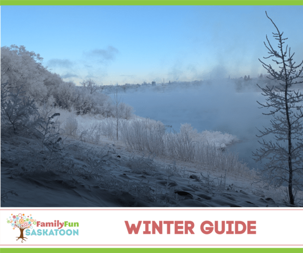 Saskatoon Winter Guide