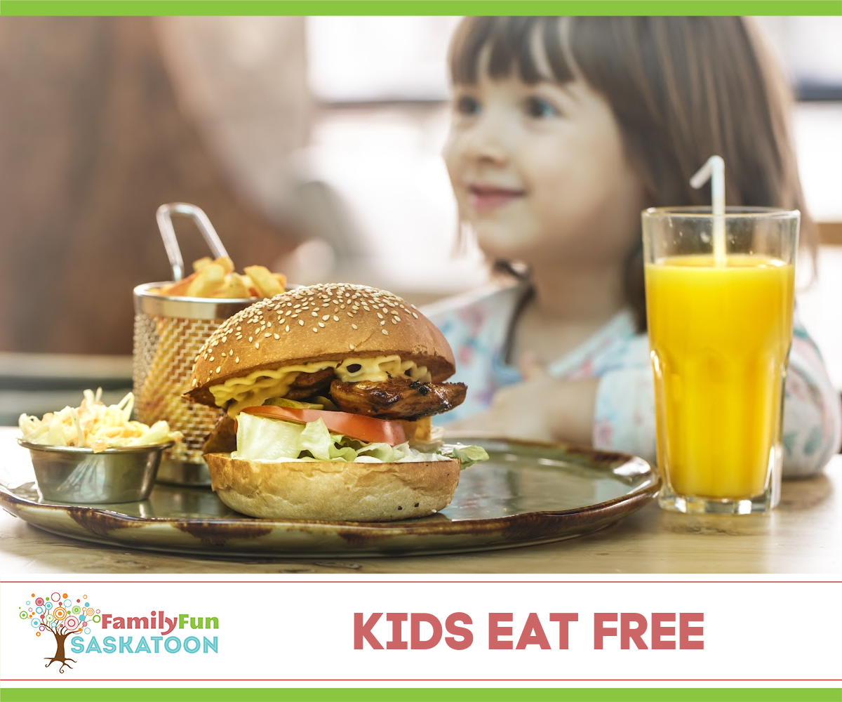 Kids Eat Free in Saskatoon