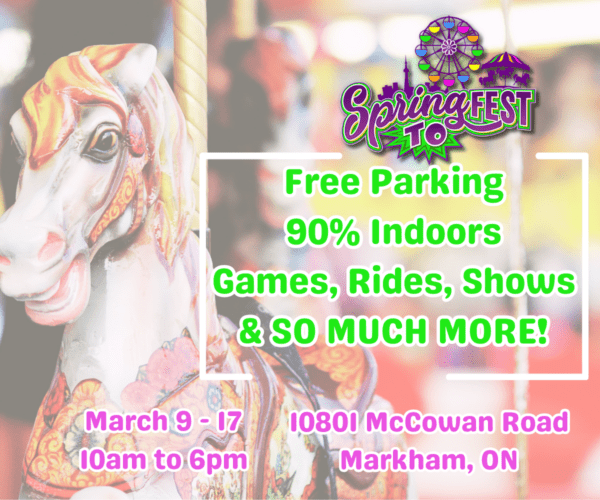 SpringFestTO Brings March Break Fun to Markham! {Discount Code