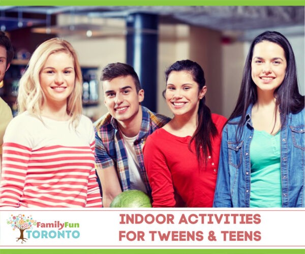 Indoor Activities Tweens Teens