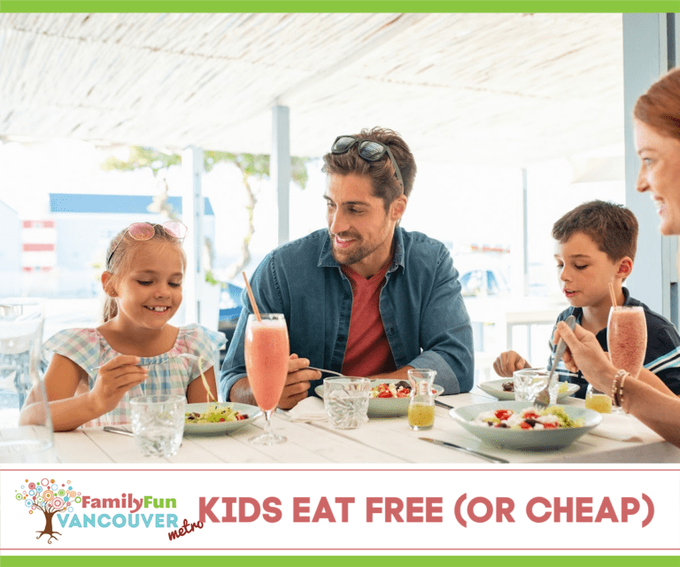 Where Kids Eat FREE | Family Fun Vancouver