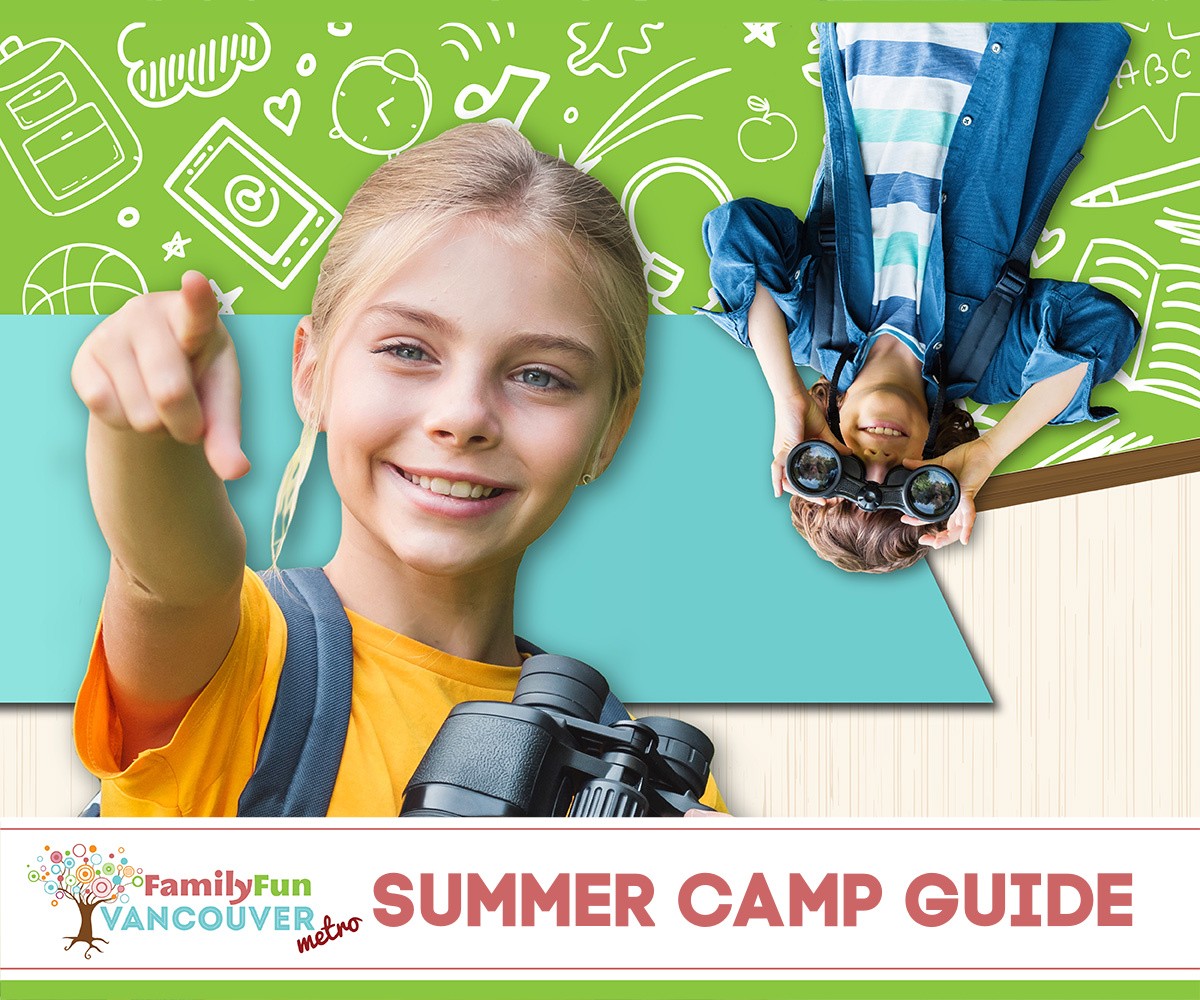 The BEST Summer Camps in Metro Vancouer (Family Fun Vancouver